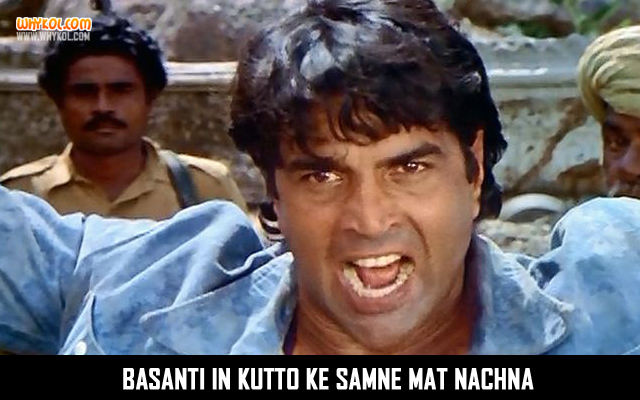 A line from Sholay