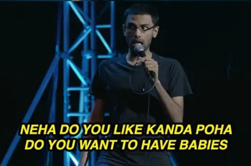 Comedian Biswa saying, 'neha do you like kanda poha do you want to have babies'-pandemic