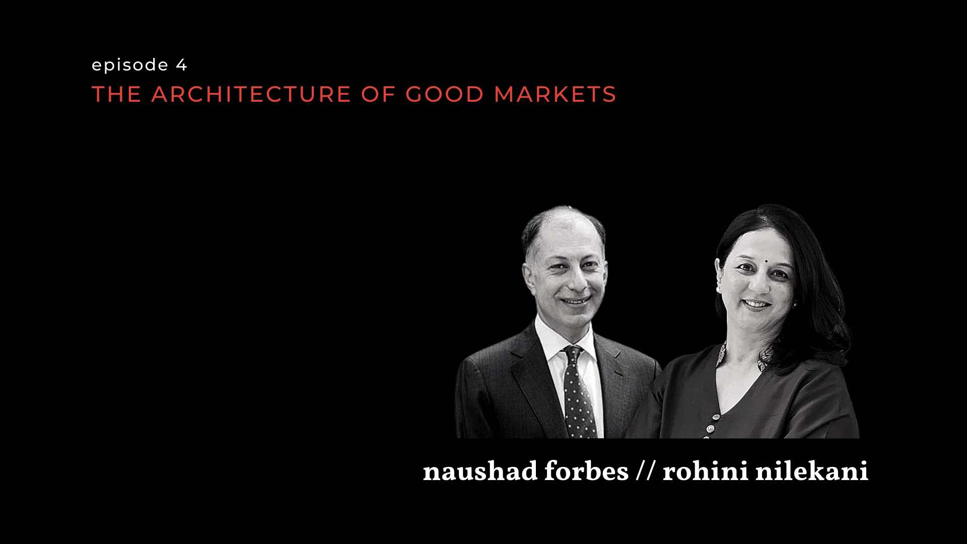 rohini nilekani and naushad forbe on markets on the contrary-inclusive growth