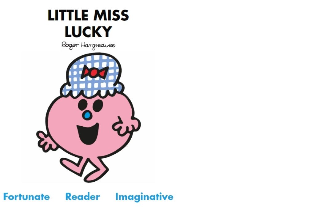 a pink cartoon with a blue and red hat with a smile on her face. Fortunate, reader, imaginative-Mr Men and Little Miss