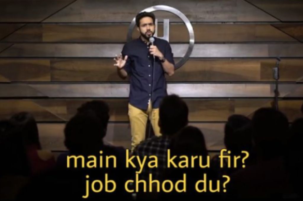 a comedian saying "Main kya karu fir? Job chhod du?"-nonprofit humour