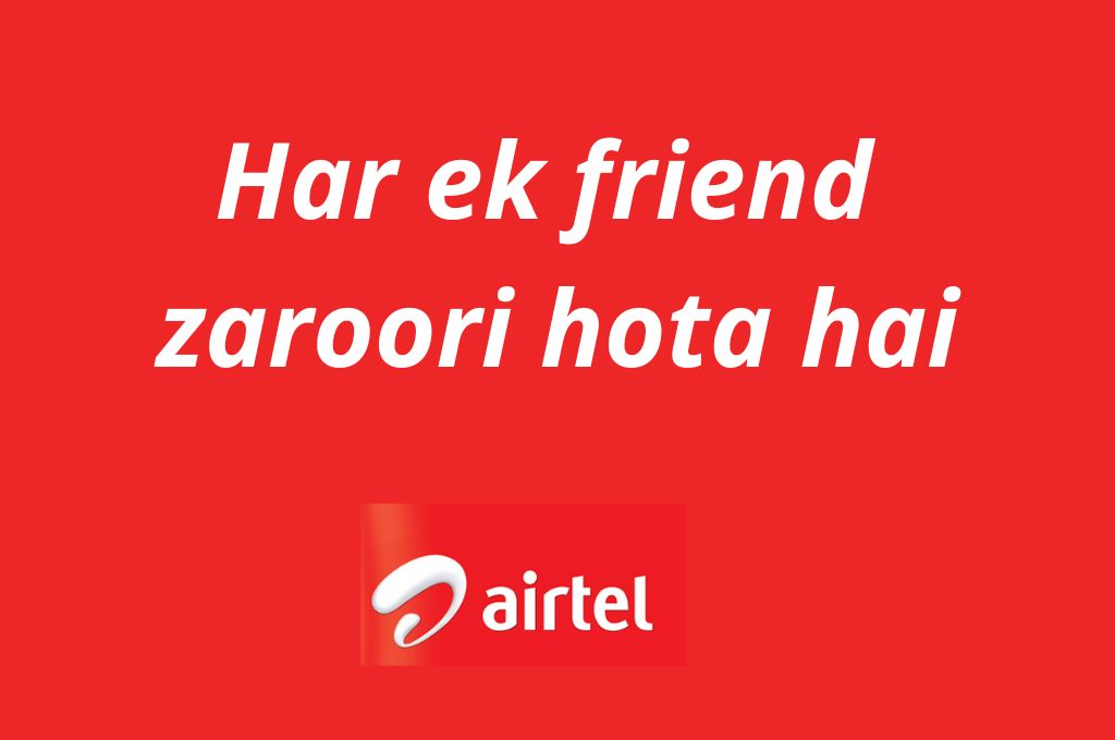 airtel tagline har ek friend zaroori hota hai_nonprofit humour