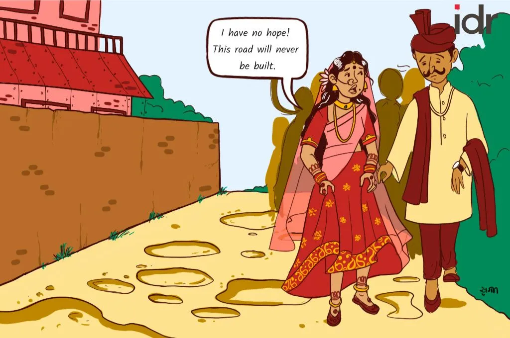 A newlywed bride walks with her husband on a pothole-ridden road. She expresses her frustration, saying she has no hope that the road will ever be built_nonprofit humour