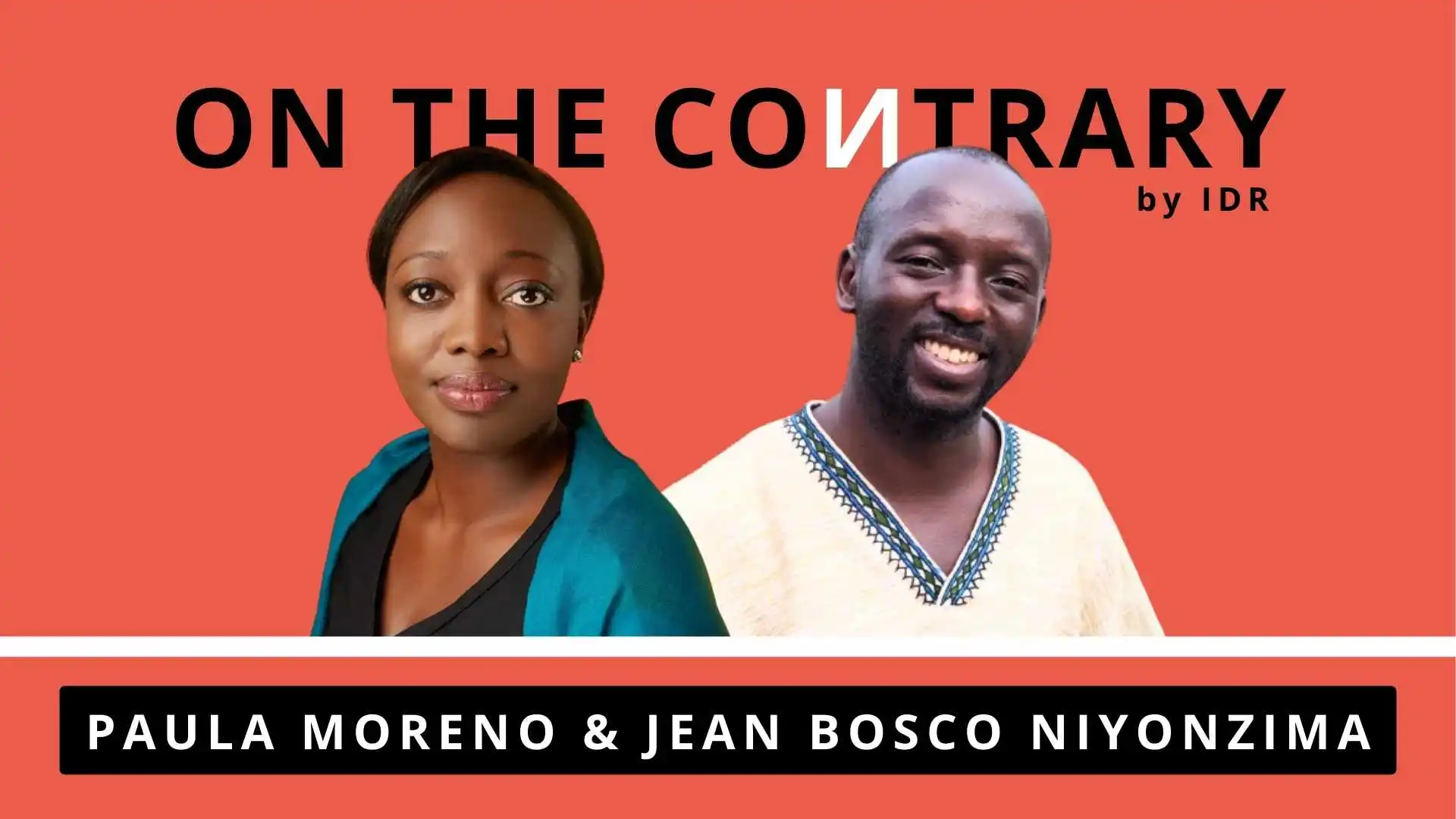 the cover photo of On the Contrary by IDR featuring Paula Moreno and Jean Bosco Niyonzima--well-being